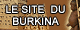 Planete-Burkina.com, le site du Burkina Faso